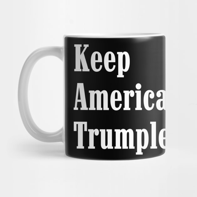 Keep America Trumpless by oskibunde